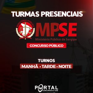 MINISTÉRIO PÚBLICO DE SERGIPE -  TURMA PRESENCIAL - 2025