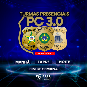 TURMA PRESENCIAL - POLÍCIA CIVIL 3.0 (2026)