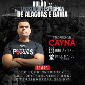 AULÃO DE LEGISLAÇÃO ESPECÍFICA DE ALAGOAS E BAHIA