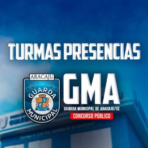 TURMA PRESENCIAL - POLÍCIA MUNICIPAL DE ARACAJU ( 2026)